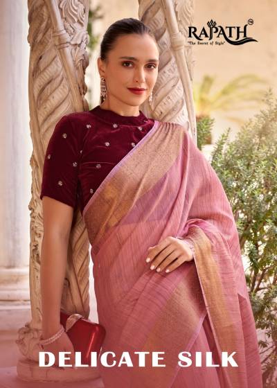 RAJPATH DELICATE SILK 450001 TO 450006 DESIGNER SILK SAREE WHOLESALER IN SURAT